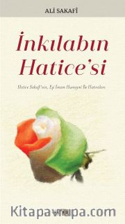 İnkılabın Hatice'si