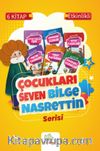 Çocukları Seven Bilge Nasrettin (6 Kitap)