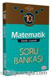 10. Sınıf Matematik Özetli Lezzetli Soru Bankası