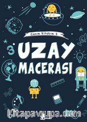 Uzay Macerası / Canım Kitabım 3