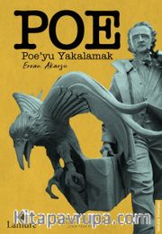Poe <br /> Poe'yu Yakalamak