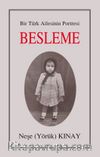 Besleme & Bir Türk Ailesinin Portresi