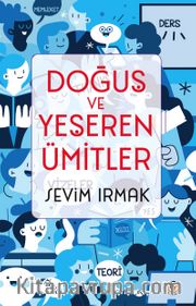 Doğuş ve Yeşeren Ümitler