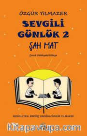 Sevgili Günlük 2 <br /> Şah-Mat