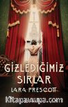 Gizlediğimiz Sırlar