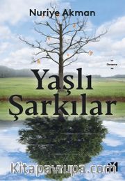 Yaşlı Şarkılar