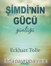 Şimdi’nin Gücü Günlüğü