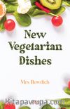 New Vegetarian Dishes