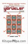 Yörükler & Büyük Menderes Vadisinde Yaşamış, Göçebe Türkler