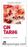 Çin Tarihi & Kısa Dünya Tarihleri