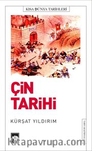 Çin Tarihi <br /> Kısa Dünya Tarihleri