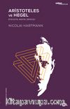 Aristoteles ve Hegel - Diyalektik, Mantık, Ontoloji