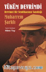 Yüküm Devrimdi