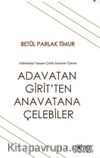 Adavatan Girit'ten Anavatana Çelebiler