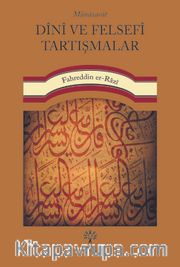 Münazarat Dînî ve Felsefî Tartışmalar