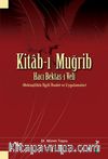 Kitab-ı Muğrib Hacı Bektaş-ı Velî (Bektaşîlikle İlgili İbadet ve Uygulamalar)