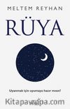 Rüya & Uyanmak İçin Uyumaya Hazır Mısın ?