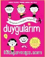 Duygularım / Oynuyorum ve Kendimi Tanıyorum