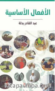 The Essential Verbs in Arabic (Arapça Temel Fiiller)