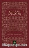 Kur'an'ı Anlamak