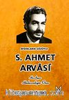 Aydınların Gözüyle S. Ahmet Arvasi
