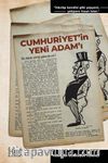 Cumhuriyet’in Yeni Adam’ı
