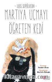 Martıya Uçmayı Öğreten Kedi