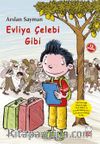Evliya Çelebi Gibi
