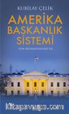 Amerika Başkanlık Sistemi