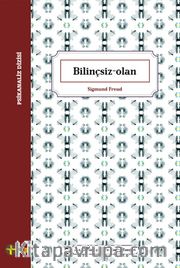 Bilinçsiz-Olan