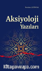Aksiyoloji Yazıları