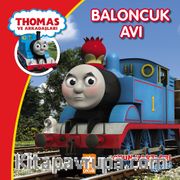 Thomas ve Arkadaşları / Baloncuk Avı