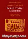 Japon Aynasından Resimli Türkiye Gözlemleri