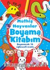 Müthiş Hayvanlar Boyama Kitabım