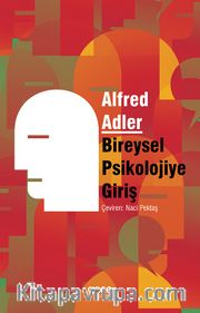 Bireysel Psikolojiye Giriş