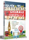 YDS YÖKDİL YKSDİL Grammar Overdose