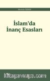 İslam’da İnanç Esasları