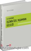 İş İlişkisinde İşçinin Özel Yaşamının Gizliliği