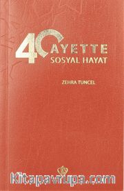 40 Ayette Sosyal Hayat