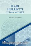İrade Hürriyeti ve İmam Maturidi