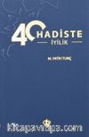 40 Hadiste İyilik