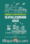 Endüstri 4.0’dan Toplum 5.0’a: Dijitalleşmenin Gücü