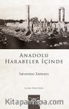 Anadolu Harabeler İçinde