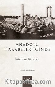 Anadolu Harabeler İçinde