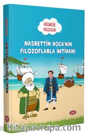 Geçmişe Yolculuk - Nasrettin Hoca'nın Filozoflarla İmtihanı 