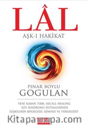 Lal <br /> Aşk-ı Hakikat