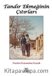 Tandır Ekmeğinin Çıtırları