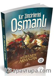 Kır Zincirlerini Osmanlı