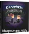 Karanlıkta Görebiliyorum