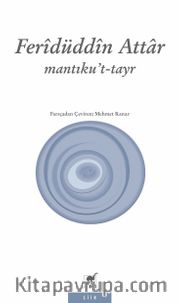 Mantıku’t-Tayr (Kuş Dili) 